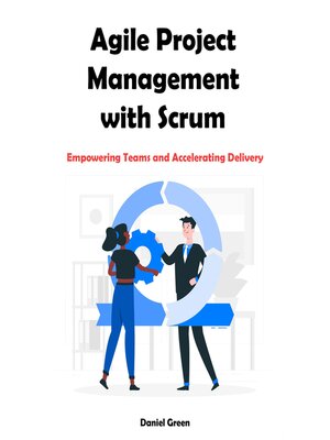 cover image of Agile Project Management with Scrum